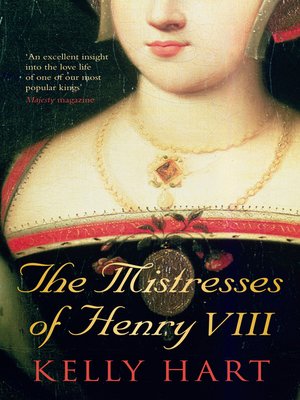 cover image of The Mistresses of Henry VIII